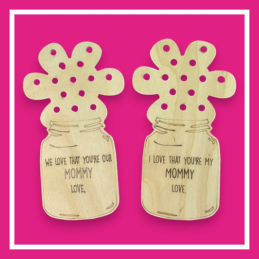 Mother's Day Gift, Mason Jar Flower Holder, Wooden Craft for Kids