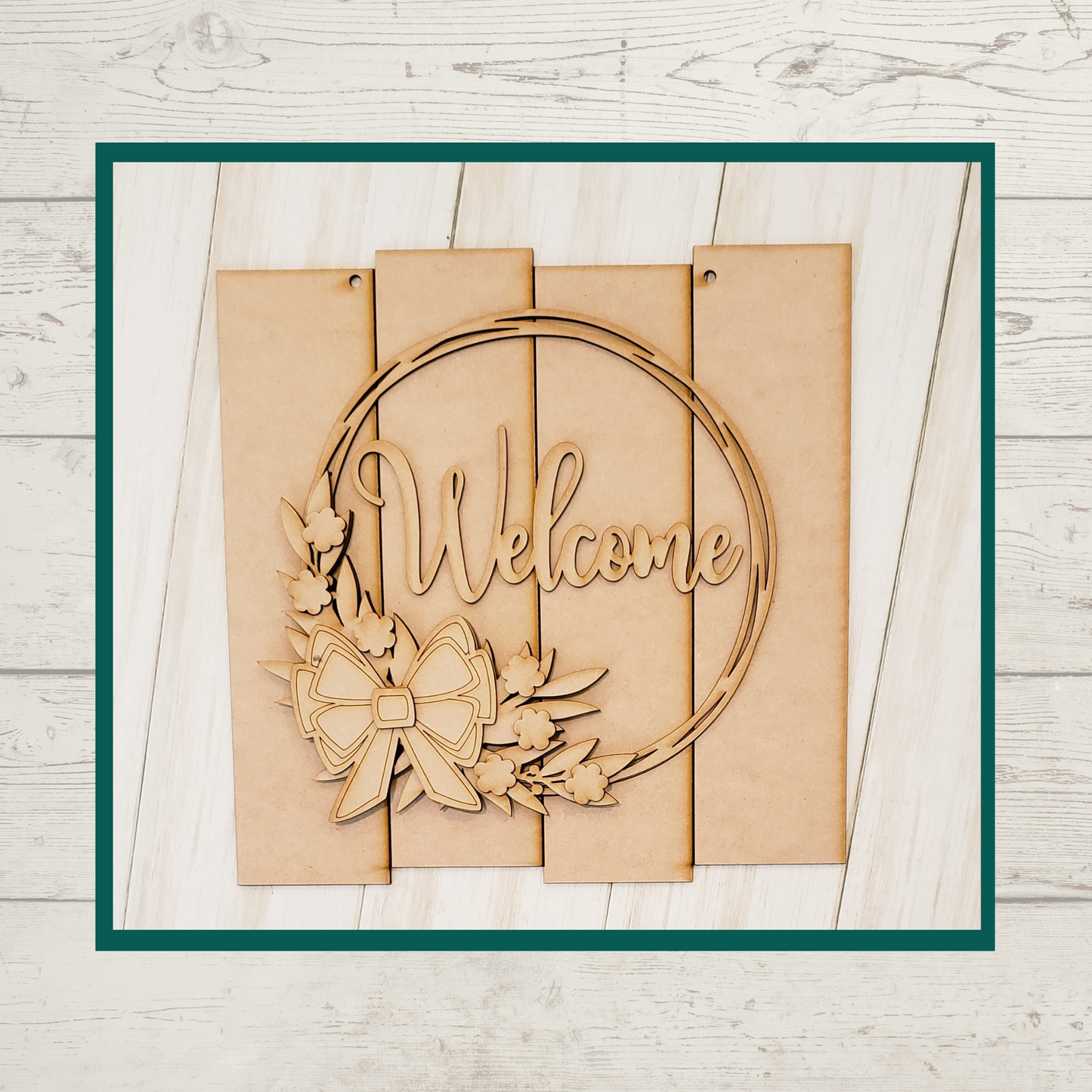 Julie Did It Rustic Welcome Sign