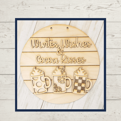 Julie Did It Winter Wishes Cocoa Kisses Sign