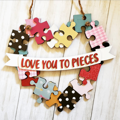 Love you to pieces DIY kit