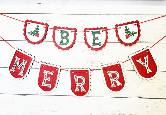 DIY- Be Merry Banner