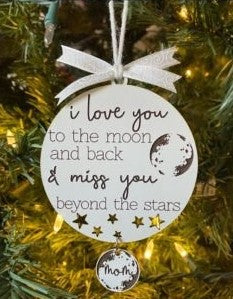 Love you to the Moon and Back Memorial Ornament