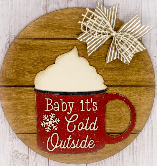 DIY- Baby It's Cold Outside Mug Door Hanger