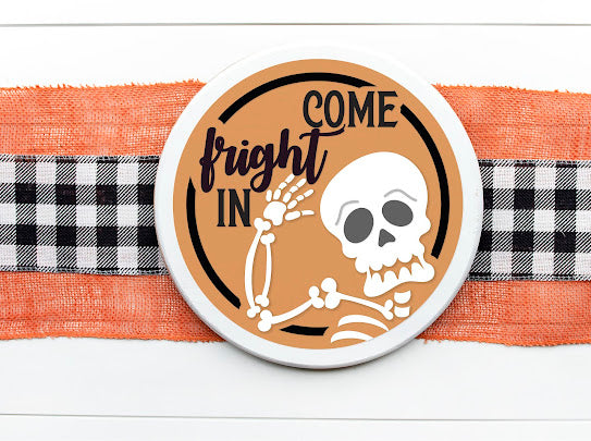 DIY Come fright in Halloween door hanger