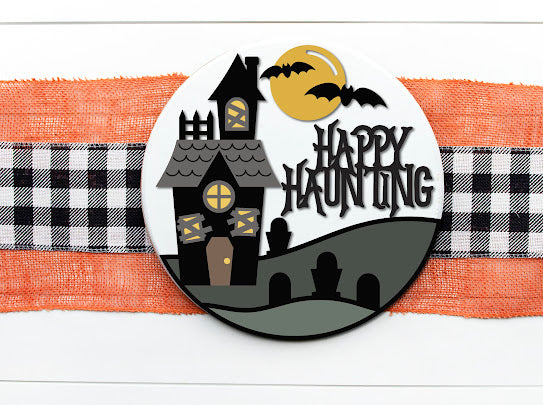 Happy haunting Halloween door hanger