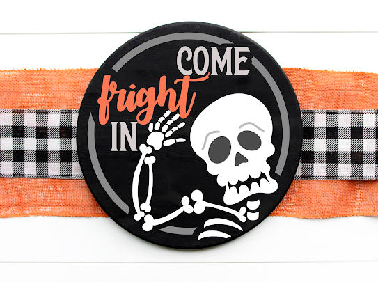 DIY Come fright in Halloween door hanger