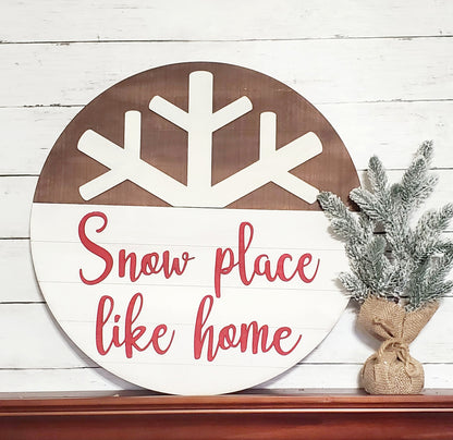 Snow Place Like Home Door Hanger