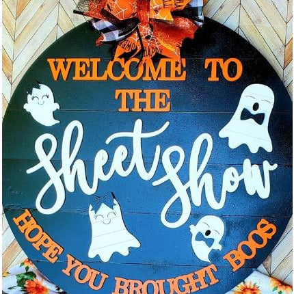 DIY Welcome to the sheet show Halloween door hanger